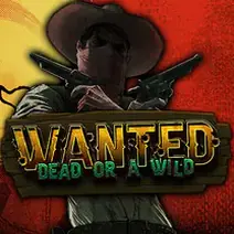 Wanted Dead or a Wild slot